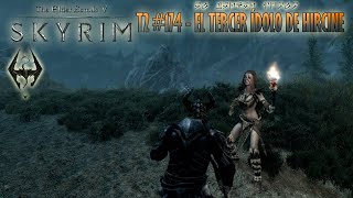 SKYRIM 174  LOS TOTEMS DE HIRCINE EL TERCERO [upl. by Ardnola930]