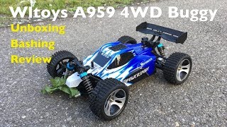 Wltoys A959 4WD Buggy Unboxing In Depth Look Bashing and Crashing [upl. by Aiderfla]