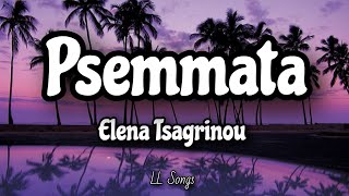 Psemmata Lyrics  Elena Tsagrinou Remix [upl. by Schalles]