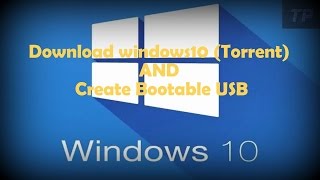 Download windows10 Torrent AND create bootable usb  উইন্ডোজ ১০ ডাউনলোডইউএসবি বুটেবল এবং ইন্সটল [upl. by Greenstein]