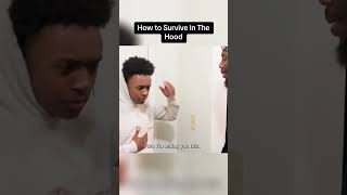 How to survive in the hood episode 2 😂 [upl. by Ahsemaj]