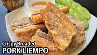 How to make CRISPY BREADED PORK LIEMPO  Fried Pork Belly Recipe  Quick and Simple [upl. by Anilave]