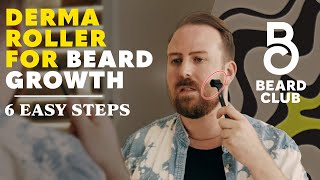 How To Use The Derma Roller For Beard Growth  Beard Club [upl. by Gibun]