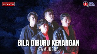 Bila Di Buru Kenangan  Samudera  Lagu Trending Lirik Video [upl. by Ten]