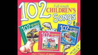 Twin Sisters  102 Childrens Songs Disc One Part 1 [upl. by Sierra]