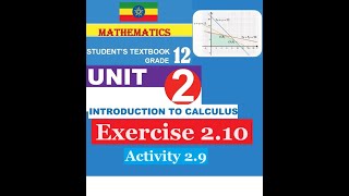 Mathematics Grade 12 Unit 2 Exercise 210 amp Activity 29Girma21 [upl. by Philipines698]