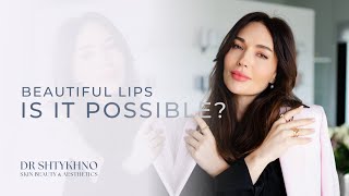 Beautiful Lips  Is It Possible  Dr Shtykhno [upl. by Nahtannoj]