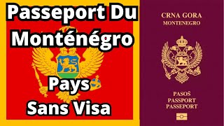 Passeport Du Monténégro  Pays Sans Visa 2024 [upl. by Siusan]