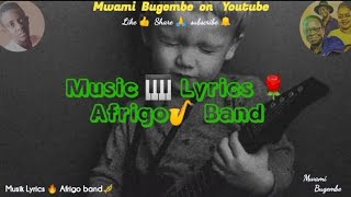 Musik Lyrics by Afrigo Band uganda ugandanmusic Mwamibugembe [upl. by Wheaton]