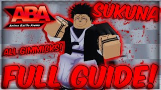 ABA Full Manga Sukuna GUIDE How To Use EVERY Skill  Gimmicks [upl. by Anikal302]