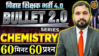 BPSC TRE 40  Bihar Teacher Chemistry Practice Set  BPSC TRE Chemistry by Rahul Sir  Bullet 20 [upl. by Averat]