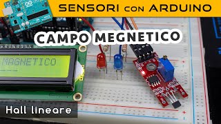 Sensore di campo magnetico lineare ad effetto Hall Sensori con Arduino [upl. by Ailliw392]