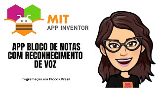 App Inventor – App Bloco de Notas com Reconhecimento de Voz [upl. by Pacifa951]