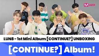 Mwave shop Unboxing LUN8 CONTINUE Album💿 Let’s open the album with LUN8 [upl. by Elamor]