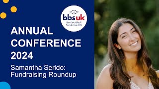 Fundraising Roundup  Samantha Serido  BBS UK Conference 2024 [upl. by Gnaoh]