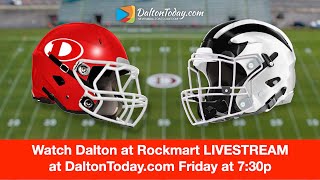 Dalton High School Football at Rockmart LIVE Game 32023 [upl. by Leakim601]