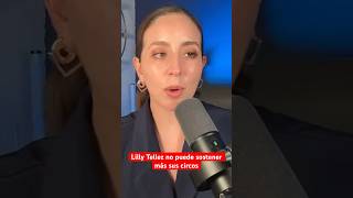 Lilly Tellez no puede sostener más sus circos [upl. by Bedell]