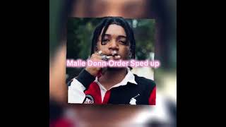 Malie Donn  Order Sped up [upl. by Eladroc]