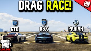 Grotti Itali GTO v Grotti Itali RSX v Ocelot Pariah DRAG RACE  GTA Online [upl. by Idell834]