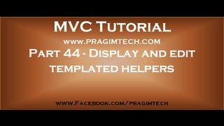 Part 44 Display and edit templated helpers in asp net mvc [upl. by Oralle8]