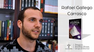 Rafael Gallego Carrasco autor de «Politeia» [upl. by Enirbas]