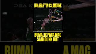 PARAS BUMALIK PARA MAG SLAMDUNK [upl. by Kara158]