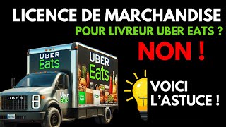 Fautil avoir la Licence de Transport léger de marchandise pour faire Livreur Uber Eats [upl. by Dustie]