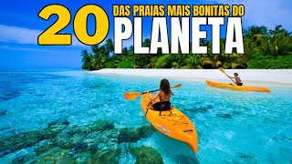 Top 20 Praias de Tirar o Fôlego – Preparese para se Encantar [upl. by Battiste249]