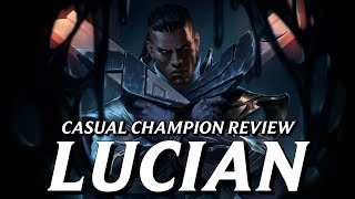 Lucian continues to be flanderized by forces outside his control  Casual Champion Review [upl. by Noyr]