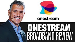 Onestream Broadband Review [upl. by Edlun]