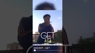 AGA  GET REMIX [upl. by Xavler]