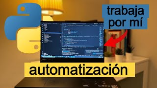 🤖 Proyectos de automatización con python para principiantes 22 [upl. by Ayalahs33]