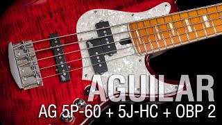 Aguilar AG 5P60 amp 5JHC  OBP 2  Maruszczyk Elwood 5a24 [upl. by Oetomit]