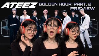 HUH  ATEEZ  GOLDEN HOUR PART 2 PREVIEW REACTION [upl. by Brigit]