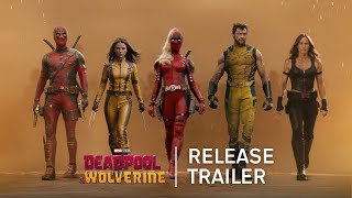 Deadpool amp Wolverine  Release Trailer [upl. by Aehcsrop]