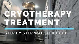 Cryotherapy Treatment What to Expect Step by Step Walkthrough [upl. by Yekcaj]