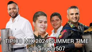 TIPICO MIX 2024 SUMMER TIME PANAMÁ MIX TIPICO kingsmusic507 KingOfBassOficial DJANEGLJR507 [upl. by Deny]