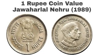 1 Rupee Jawaharlal Nehru Coin Value 1989 [upl. by Htebizile]