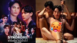 NEW BL MOVIE LOVE SYNDROME THE BEGINNING 😱🔥 ITT AND DAY STORY [upl. by Laith]