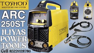 Toshon ARC 250ST Inverter Welding Machine Unboxing The Ultimate Guide [upl. by Thain]