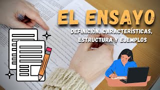 EL ENSAYO Definición características estructura y ejemplos  Consejos para leer y escribir mejor [upl. by Eelrac]