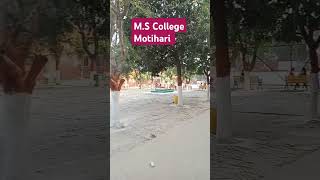 woh ho tum Ms college Motihari shorts trendingshorts [upl. by Ailahtan]