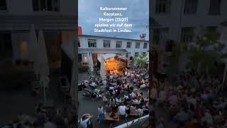 Live beim Kultursommer in Konstanz musik live music livemusic liveband [upl. by Leif]