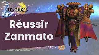 Réussir Zanmato Soluce Final Fantasy X [upl. by Eirallam]