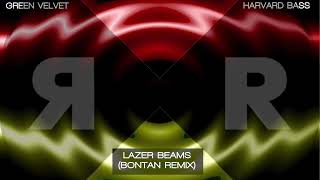 Green Velvet amp Harvard Bass  Lazer Beams Bontan Remix [upl. by Gigi]