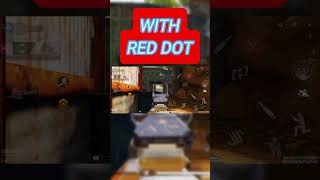 Without RED DOT VS With RED DOT  callofduty codm codmmp cod [upl. by Nnuahs596]