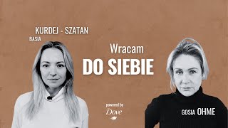 Wracam do siebie Barbara KurdejSzatan i Gosia Ohme  Lajf Noł Makeup [upl. by Annaeiluj]