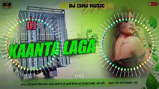 Kaanta Laga hindisong Full JBL Bass Mix by Dj Ishu Music competition video viral [upl. by Ahsemad394]