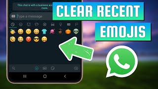 How To Delete Emoji History in Whatsapp on Android [upl. by Welcy806]