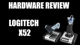 LogitechSaitek X52 HOTAS Hardware Review [upl. by Annaesor326]